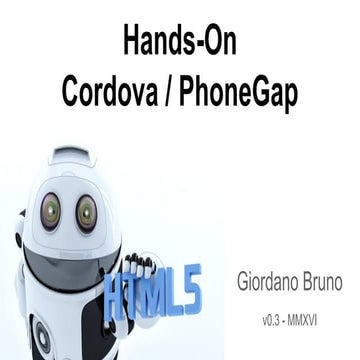 Hands-on Cordova / Phonegap - GDG JF
