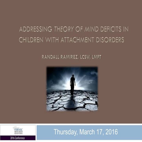 Addressing Theory of Mind Deficits in Children with Attachment Disorders