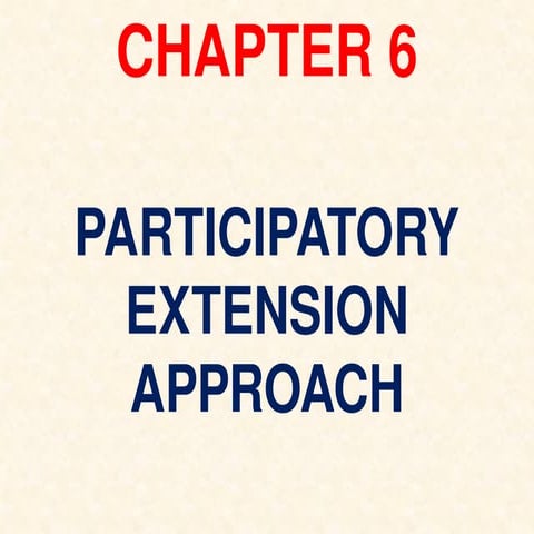 C6AE Participatory Extn Approach (1).pptx
