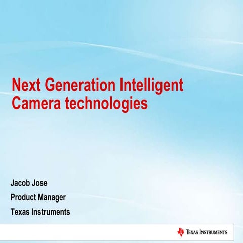 Next Generation Intelligent Camera technologies - Composec 2014 Keynote