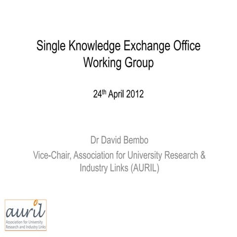 Scottish Funding Council evidence, Single Knowledge Exchange Office Working G...