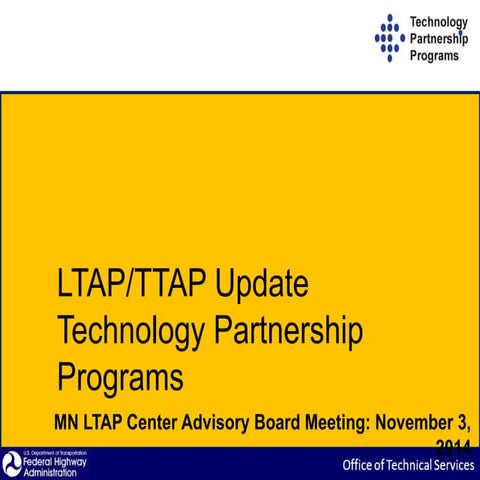 FHWA MN Advisory Board Meeting Deck 29OCT14