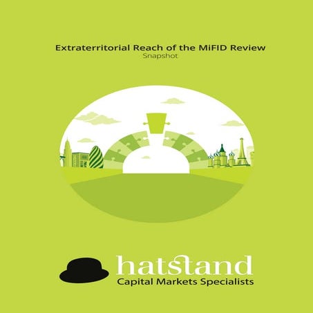 Hatstand Snaphot - Extraterritorial Reach of the MiFID Review