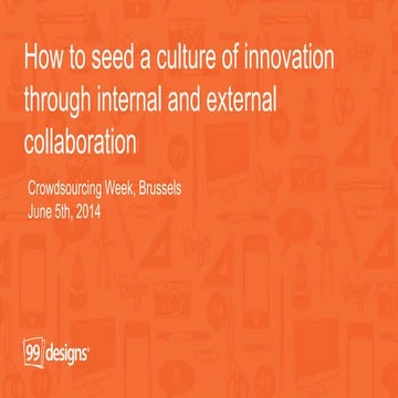 How to Seed A Culture of Innovation: A Look at 99designs Company Culture