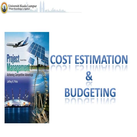 Project Management C8  -cost_estimation_and_budgeting