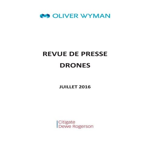 OW revue de presse drones juillet 2016