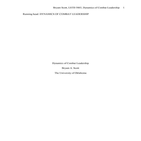Scott, B.A. (2014) Dynamics of Combat Leadership, The University of Oklahoma