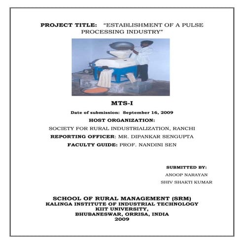 Establishment of a pulse processing industry