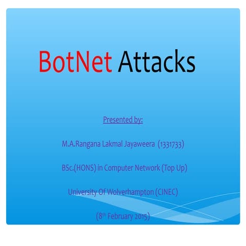 BotNet Attacks