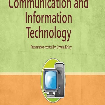 Communication and Information Technology