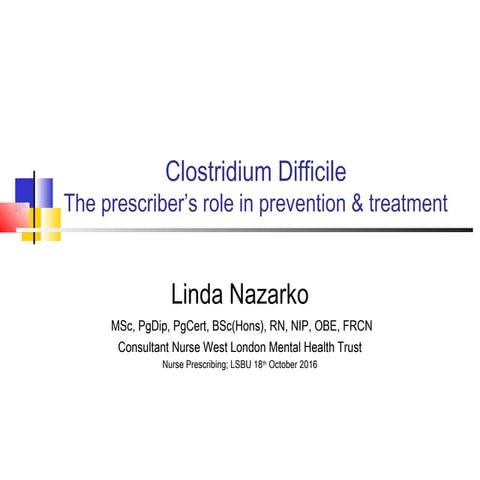 Clostridium difficile powerpoint presentation | PPTX