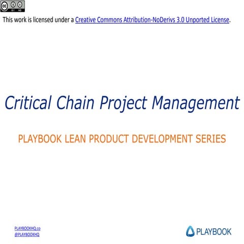 Critical Chain Project Management