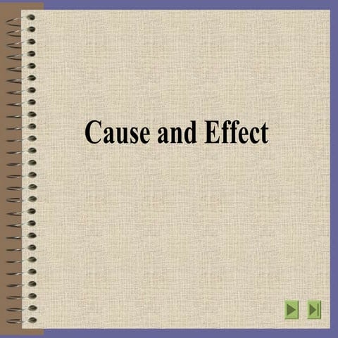 Cause and Effect PPT - explanation and examples