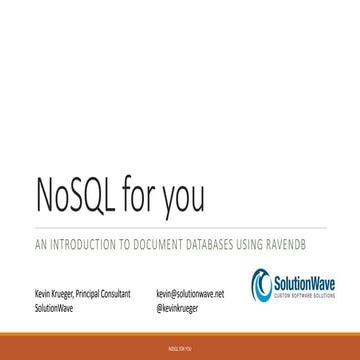 NoSQL for you
