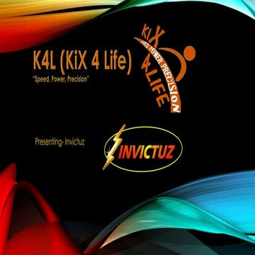 K4L (Kix 4 Life) Presentation