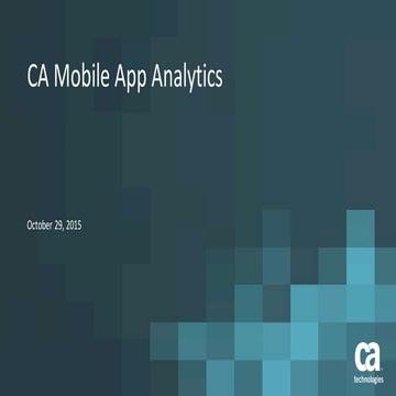 CA Mobile App Analytics 