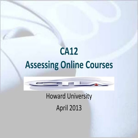 CA12 Assessing Online Courses (Updated)