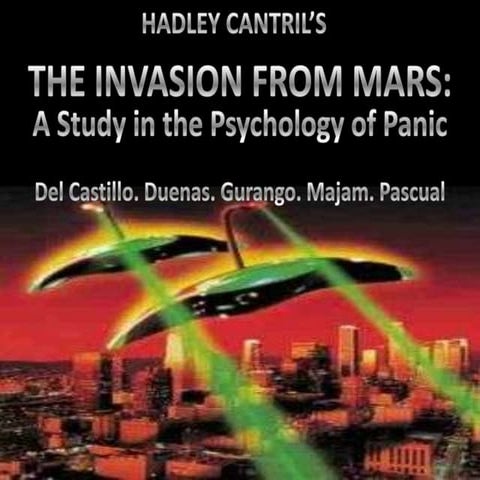 Invasion from Mars: A Psychology of Panic