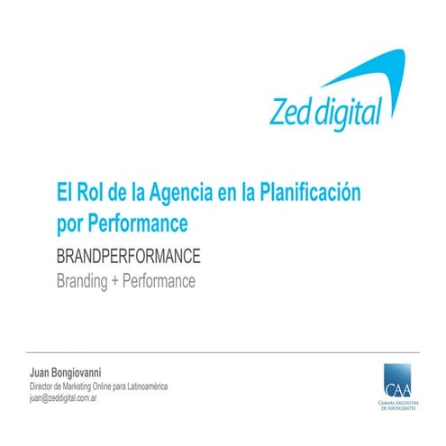 CAA - Brand Performance - Zed Digital
