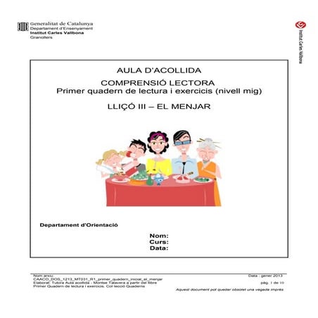 Caaco dos 1213_mt032_r1_primer_quadern_inicial_el_menjar