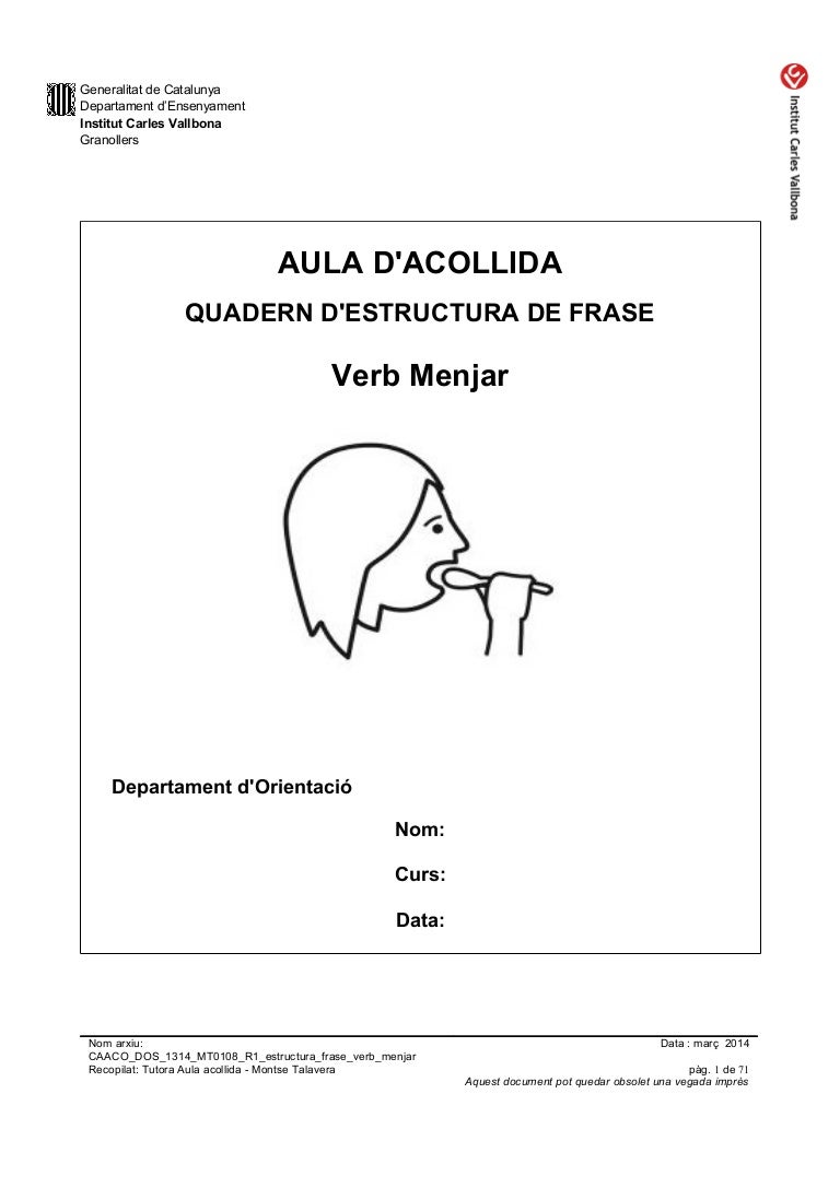 Caaco dos 1314_mt0108_r1_estructura_frase_verb_menjar