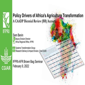 Policy Drivers of Africa’s Agriculture Transformation: A CAADP Biennial Revie...