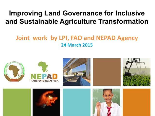 Improving Land Governance for Inclusive and Sustainable Agriculture Transformation