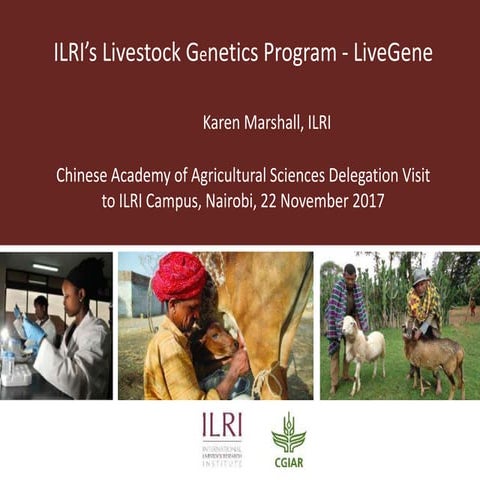 ILRI’s Livestock Genetics Program - LiveGene