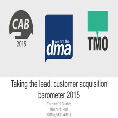 Taking the lead: customer acquisition barometer 2015