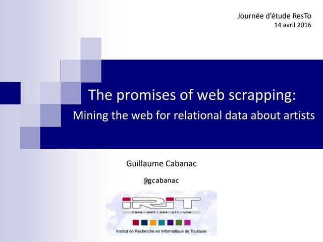 The promises of web scrapping: Mining the web for relational data about artists