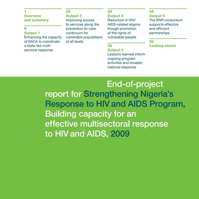End-of-project report for Strengthening Nigeria’s Response to HIV and AIDS Pr...