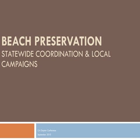 Updated CA Beach Preservation PowerPoint