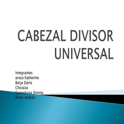 Cabezal divisor