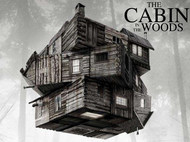 Cabin In The Woods Blog