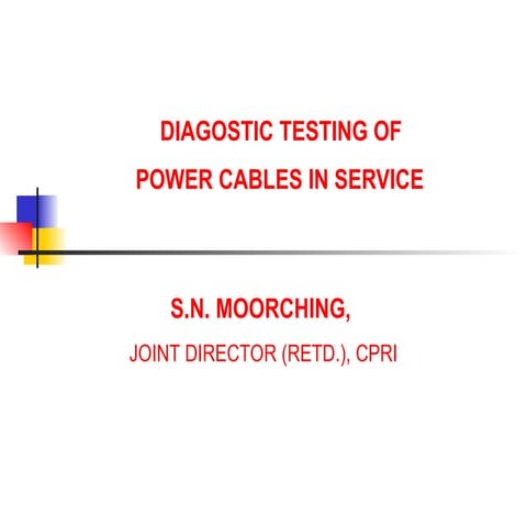 CABLE DIAGNOSTICS testing - 15-8-2007.ppt
