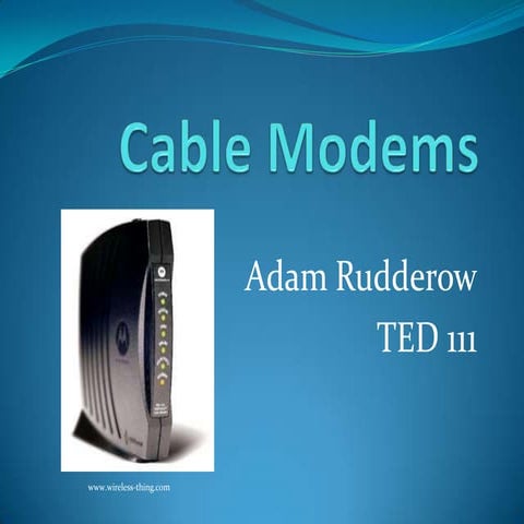 Cable modems