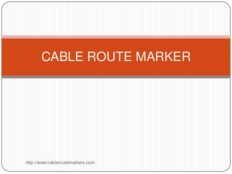 Cable route marker