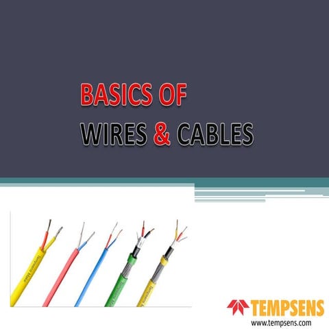 Basics of Wires and Cables
