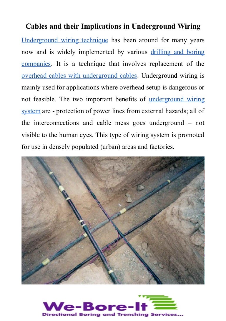 How cables in underground wiring are different than overhead?