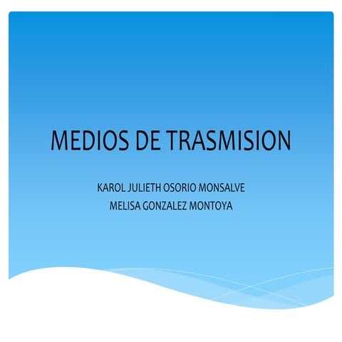 medios de trasmision