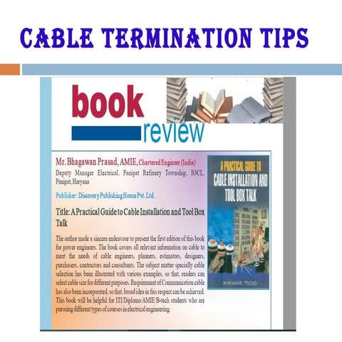 Cable termination tips