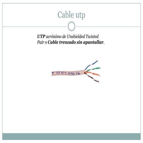 Cable utp y stp | PPTX