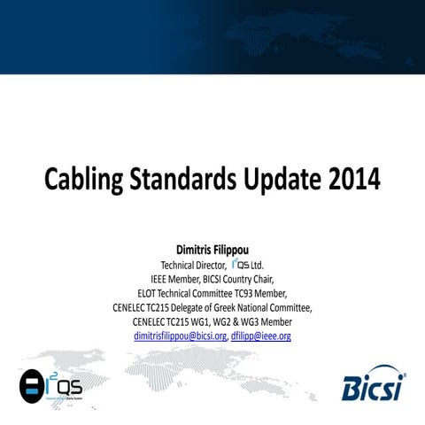 Cabling standards update 2014