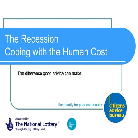 The Recession Coping with the Human Cost