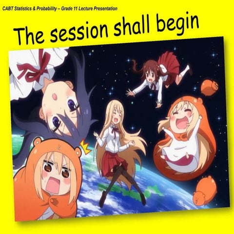 CABT SHS Statistics & Probability - The Standard Normal Distribution