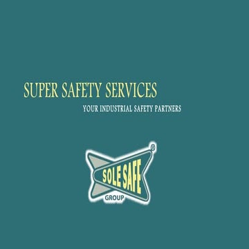 SUPER SAFETY SERVICES