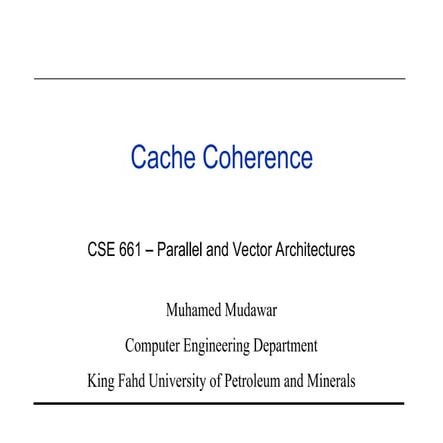 Cache coherence | PPTX