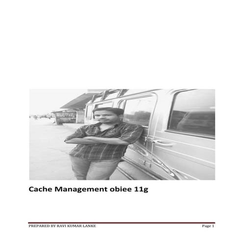 Cache management obiee 11g