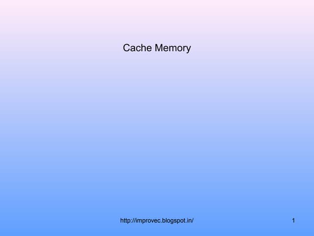 Cache memory.12