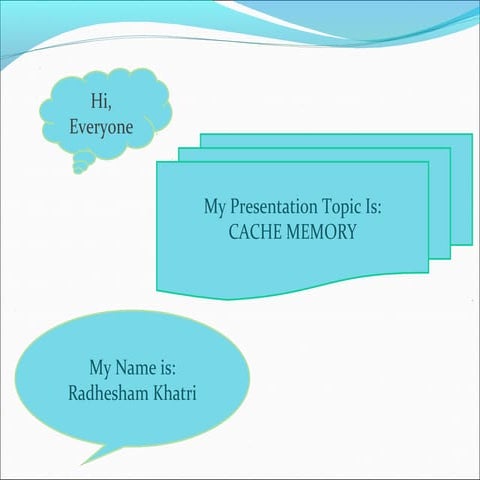 Cache presentation